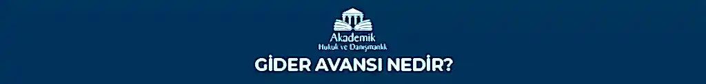 GİDER AVANSI NEDİR?
