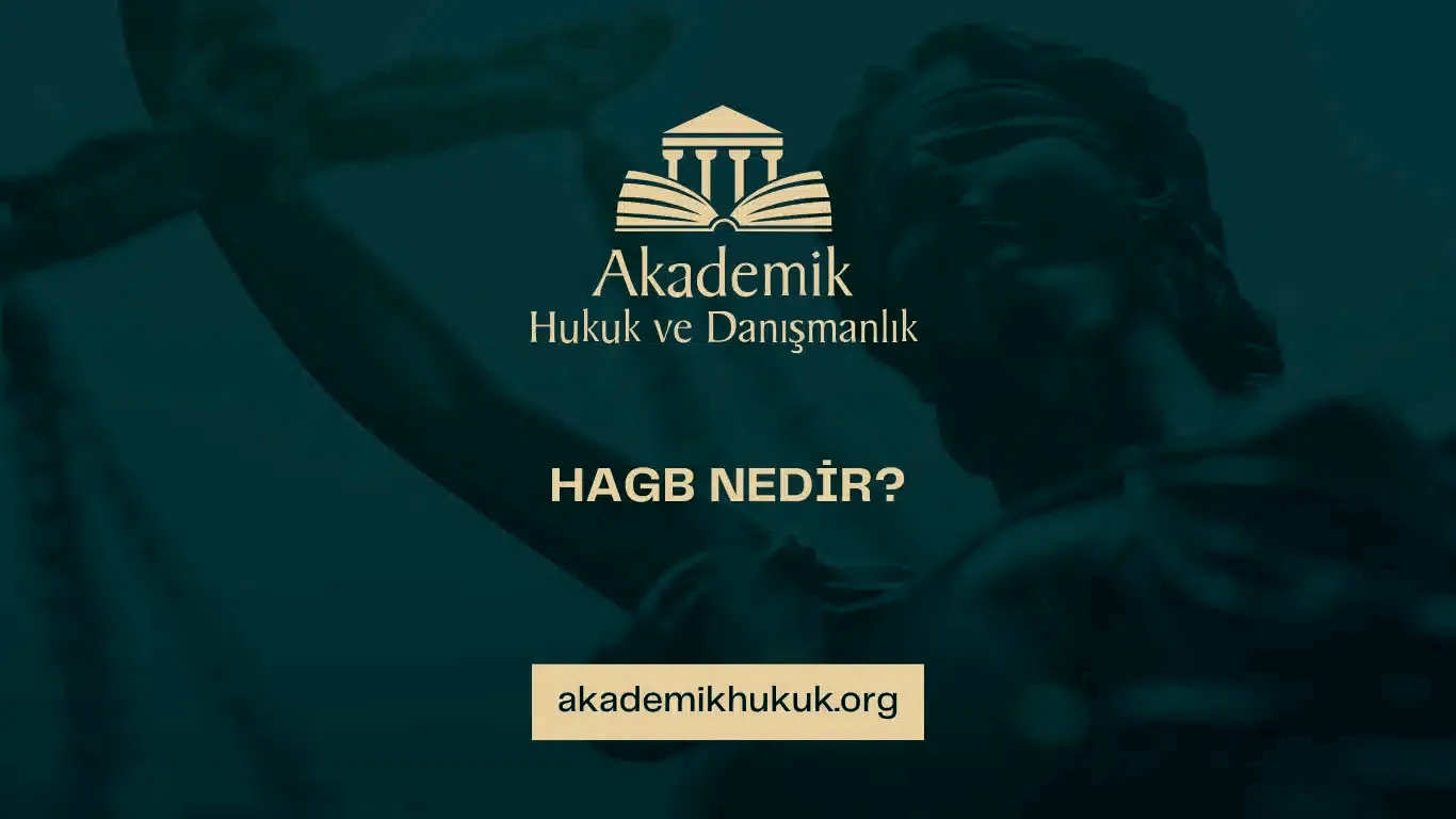 HAGB NEDİR