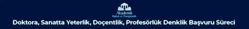 Diploma Denklik Davaları ve İtirazları