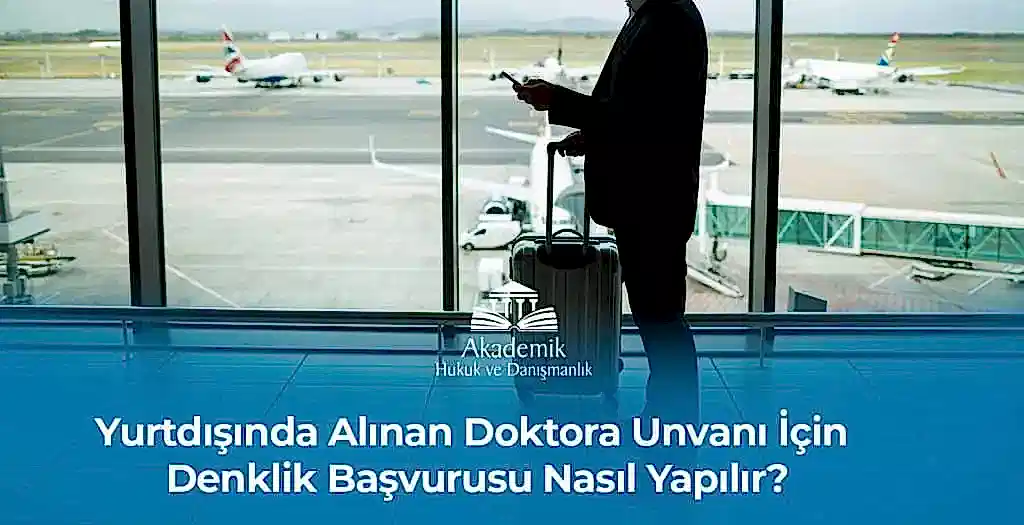 Diploma Denklik Davaları ve İtirazları