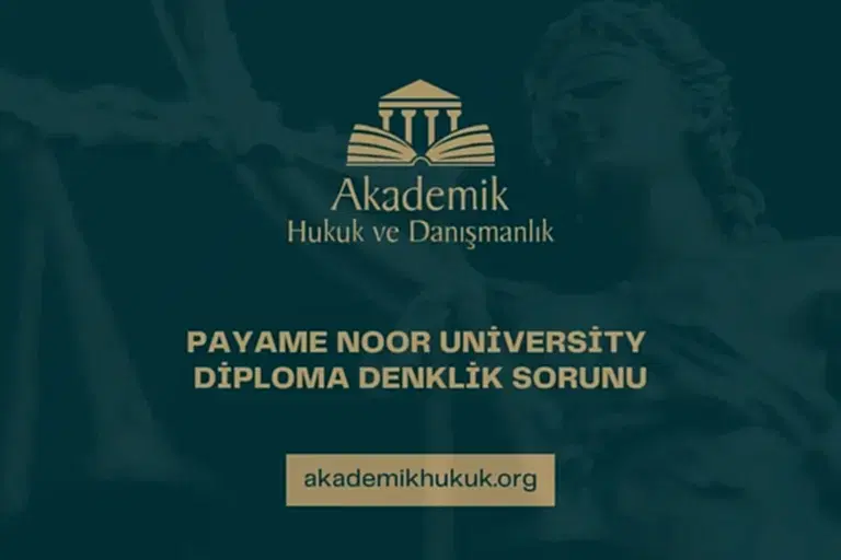 PAYAME NOOR UNİVERSİTY DİPLOMA DENKLİK SORUNU