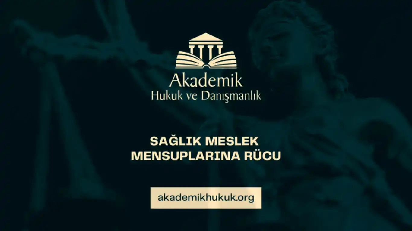 SAĞLIK MESLEK MENSUPLARINA RÜCU